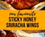 Honey Sriracha Chicken Wings